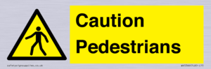 Caution Pedestrians